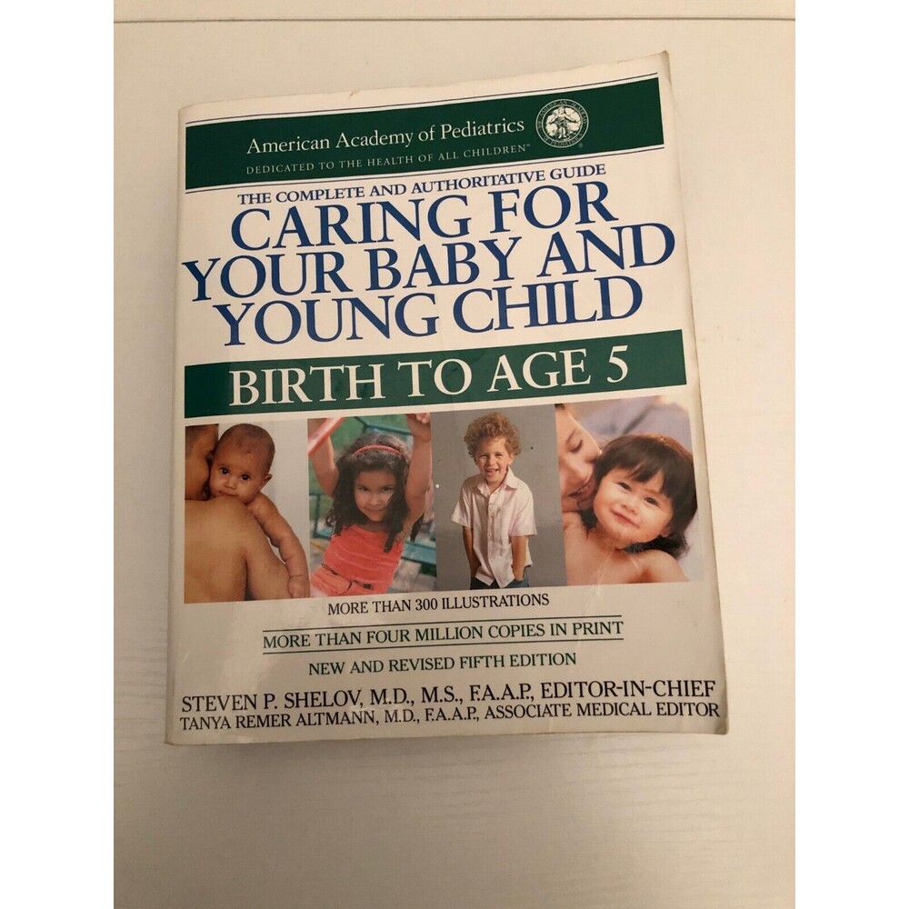 Caring for Your Baby and Young Child: Birth to Age 5 - - Paperback - Very Go